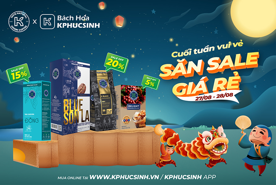 [27 - 28/08] HOT SALE CUỐI TUẦN, K COFFEE GIẢM MẠNH 20%
